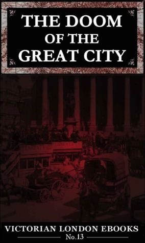 The Doom of the Great City by William Delisle Hay, Lee Jackson