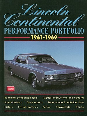 Lincoln Continental Performance Portfolio 1961-1969 by R. M. Clarke