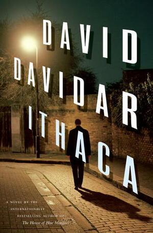 Ithaca by David Davidar