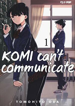 Komi Can't Communicate, Vol. 1 by Tomohito Oda