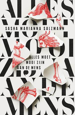 Alles moet mooi zijn aan de mens by Sasha Marianna Salzmann