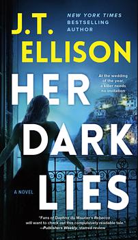 Her Dark Lies by J.T. Ellison