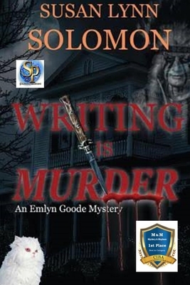 Writing is Murder: An Emlyn Goode Mystery by Susan Lynn Solomon