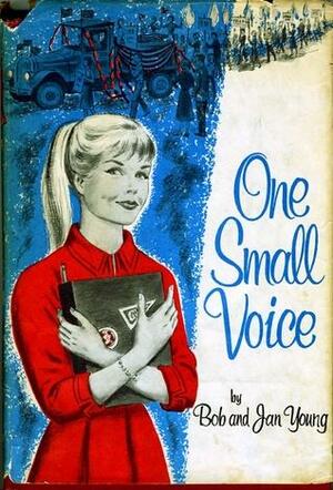 One Small Voice by Jan Young, Bob Young
