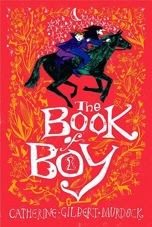 The Book of Boy by Catherine Gilbert Murdock