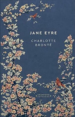 Jane Eyre by Charlotte Brontë