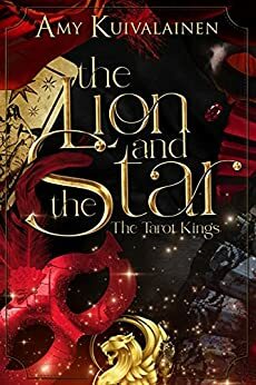The Lion and the Star by Amy Kuivalainen