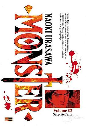 Monster, Volume 02: Surprise Party by Naoki Urasawa