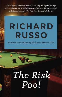 The Risk Pool by Richard Russo