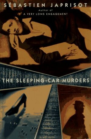 The Sleeping Car Murders by Francis Price, Sébastien Japrisot