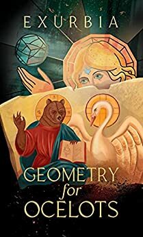Geometry for Ocelots by Exurb1a