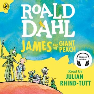 James and the Giant Peach by Roald Dahl