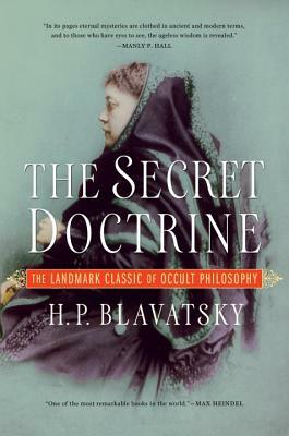 The Secret Doctrine by H. P. Blavatsky