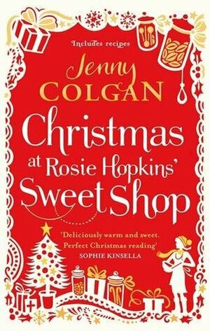 Christmas at Rosie Hopkins' Sweetshop by Jenny Colgan