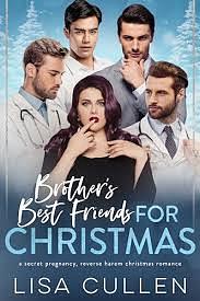 Brother's Best Friends for Christmas by Lisa Cullen