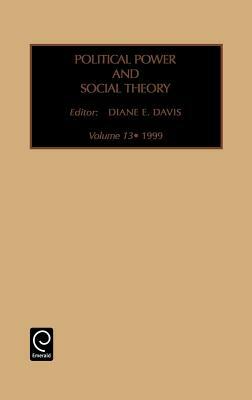 Political Power and Social Theory by 