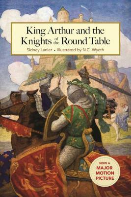 King Arthur and the Knights of the Round Table by Sidney Lanier