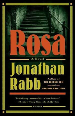Rosa: A Novel by Jonathan Rabb
