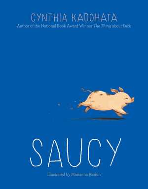 Saucy by Cynthia Kadohata