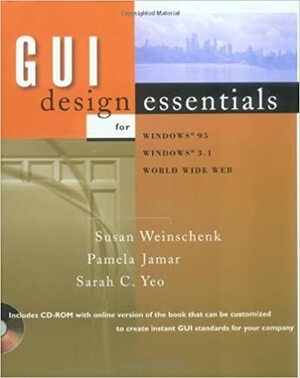 GUI Design Essentials by Pamela Jamar, Susan M. Weinschenk, Sarah C. Yeo