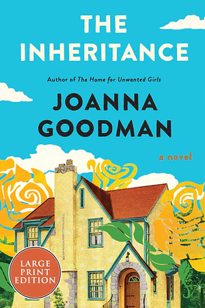 The Inheritance [Large Print] by Joanna Goodman