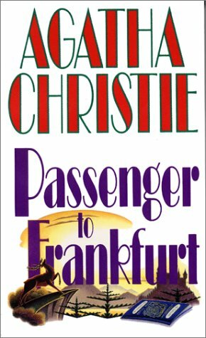 Passenger To Frankfurt by Agatha Christie