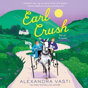 Earl Crush by Alexandra Vasti