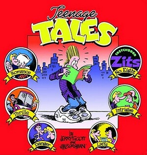 Teenage Tales by Jerry Scott, Jim Borgman