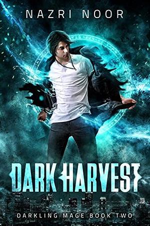 Dark Harvest by Nazri Noor