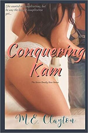 Conquering Kam by M.E. Clayton