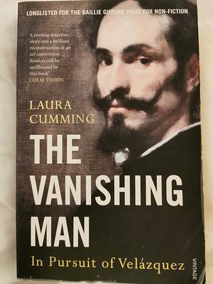 Vanishing Man by Laura Cumming, Laura Cumming