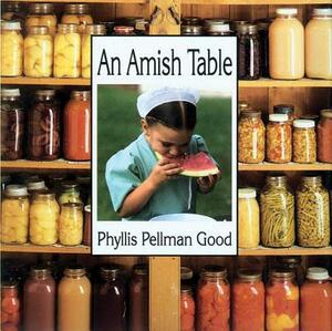 Amish Table by Phyllis Good