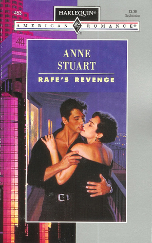 Rafe's Revenge by Anne Stuart