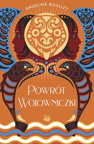 Powrót wojowniczki by Angeline Boulley