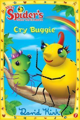 Cry Buggie by David Kirk