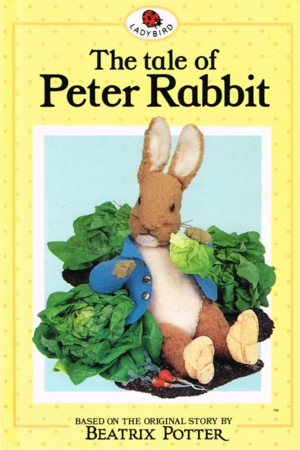 The Tale of Peter Rabbit by Beatrix Potter