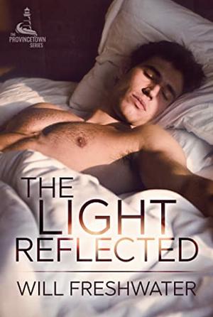 The Light Reflected by Will Freshwater, Will Freshwater