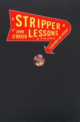 Stripper Lessons by John O'Brien