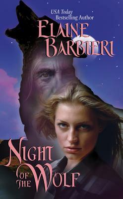 Night of the Wolf by Elaine Barbieri