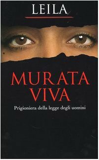 Murata viva. Prigioniera della legge degli uomini by Leila, Luisa Collodi