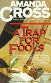 A Trap for Fools by Amanda Cross, Carolyn G. Heilbrun