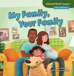 My Family, Your Family by Lisa Bullard