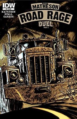 Road Rage Duel Part 1 by Rafa Garres, Chris Ryall, Richard Matheson