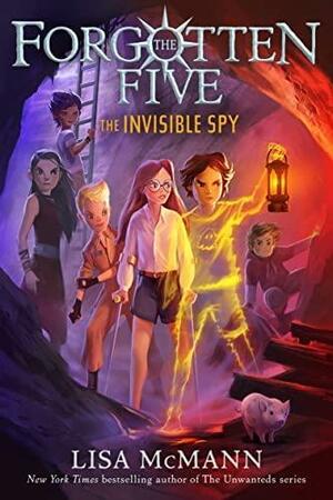 The Invisible Spy by Lisa McMann