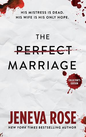 The Perfect Marriage by Jeneva Rose