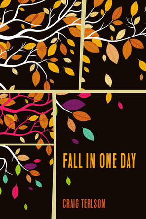 Fall in One Day by Craig Terlson