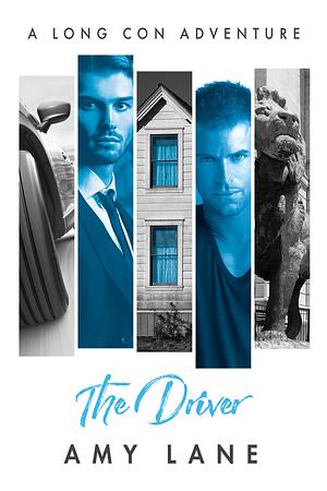 The Driver by Amy Lane