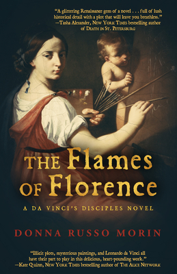 The Flames of Florence: A Da Vinci's Disciples Novel by Donna Russo Morin