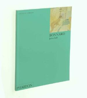 Bonnard: Colour Library by Julian Bell
