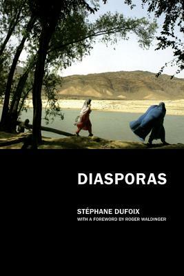 Diasporas by Stephane Dufoix